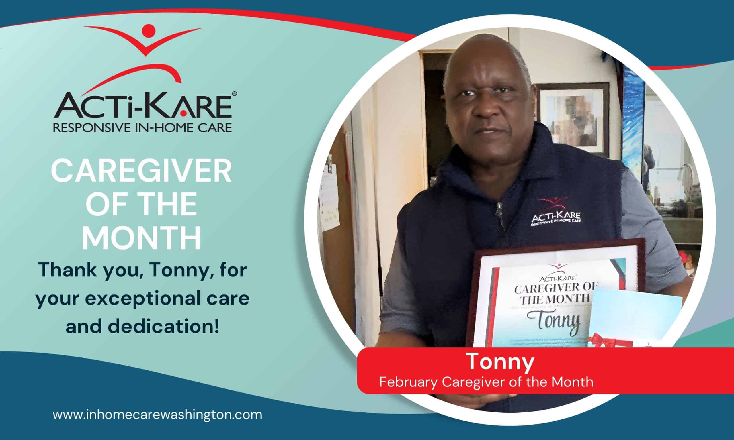 Meet Tonny, Our February Caregiver of the Month! Meet Tonny, Our February Caregiver of the Month!