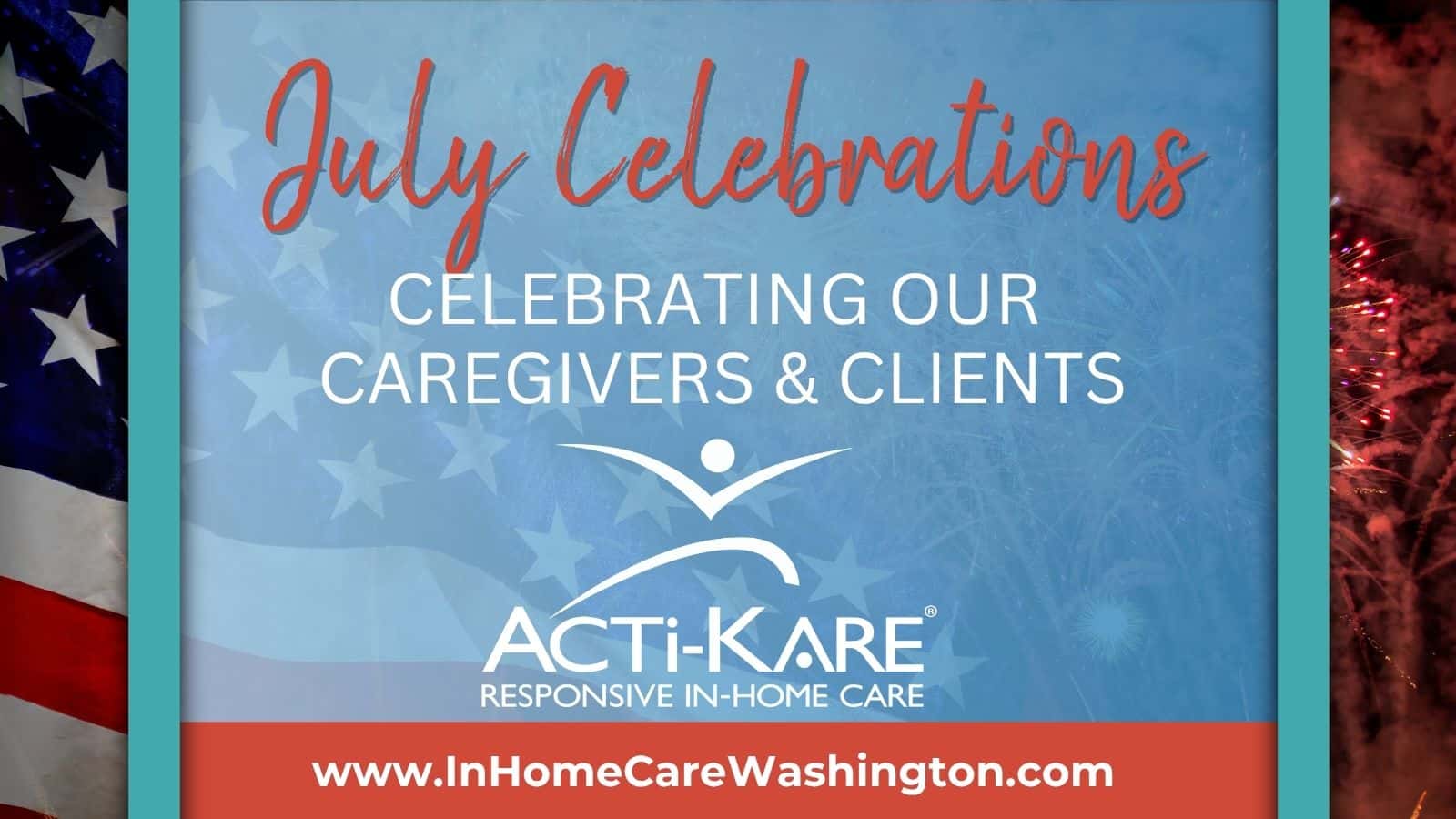 Celebrating July Birthdays and Anniversaries! Celebrating July Birthdays and Anniversaries!