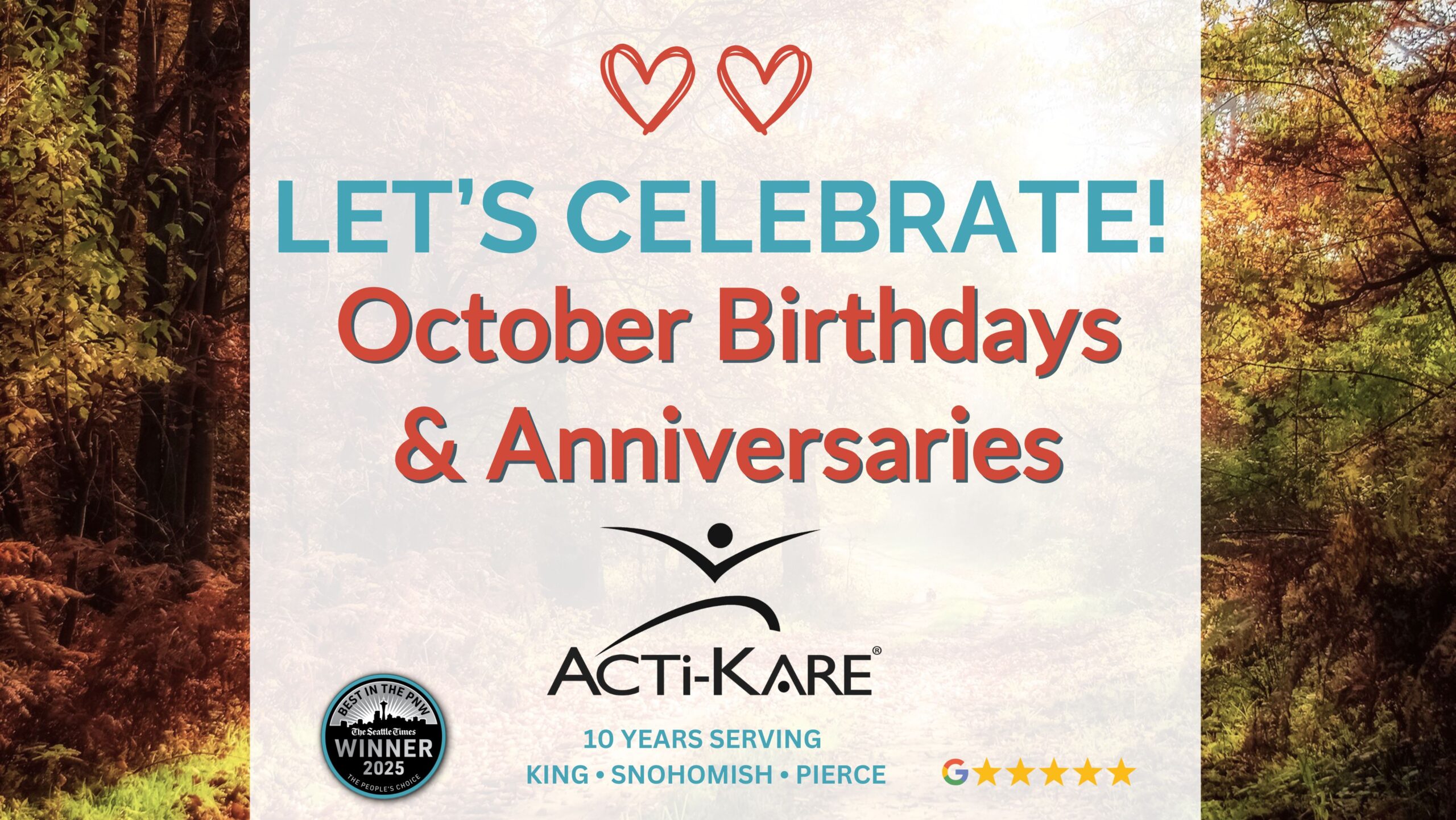 Social media posts Acti-Kare caregivers and clients celebrating October birthdays and anniversaries together in the Puget Sound area.