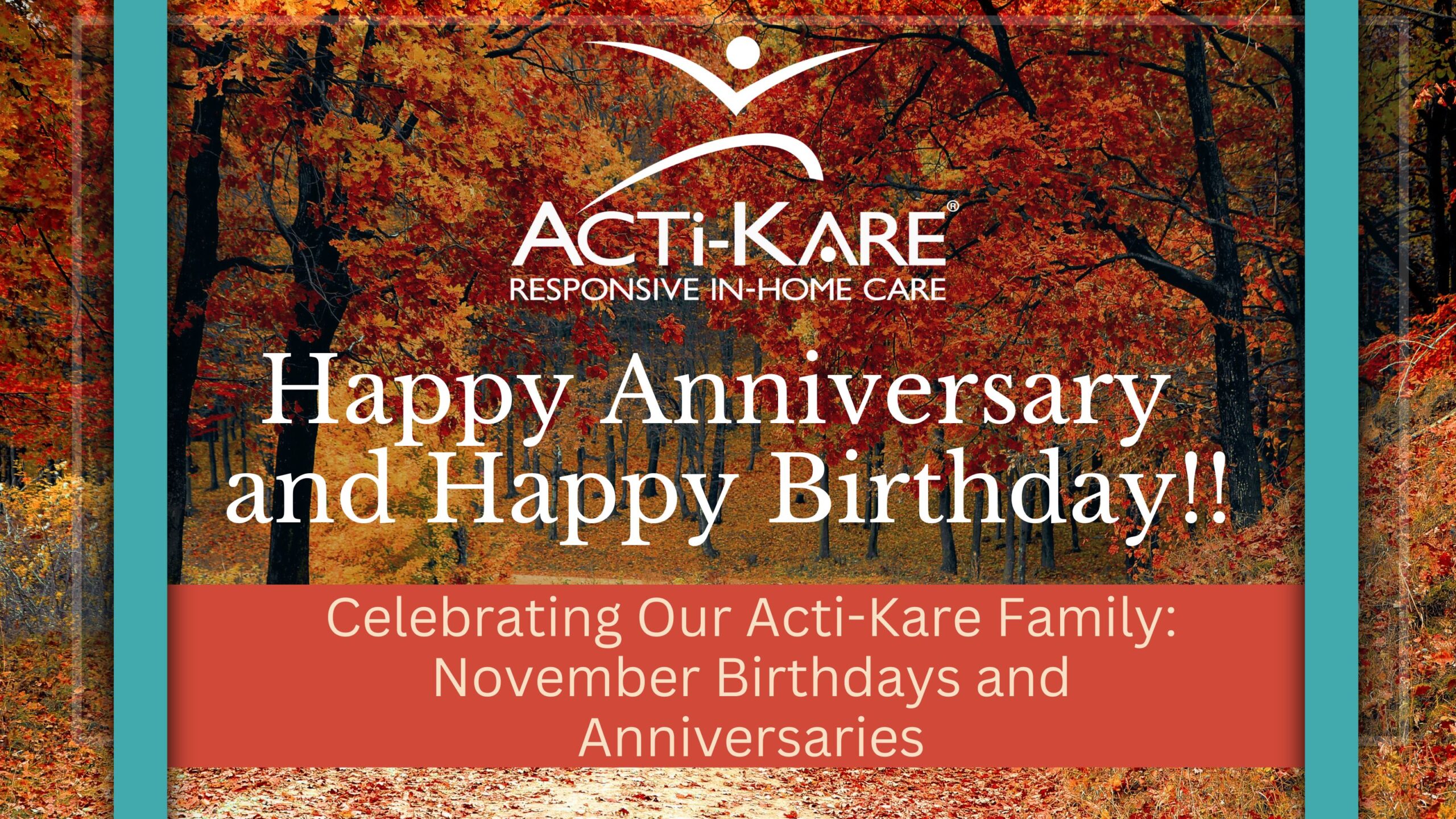 November 2025 Acti-Kare Client and Caregiver Celebrations Seattle Home Care Acti-Kare caregivers and clients celebrating November birthdays and anniversaries across the Puget Sound region.
