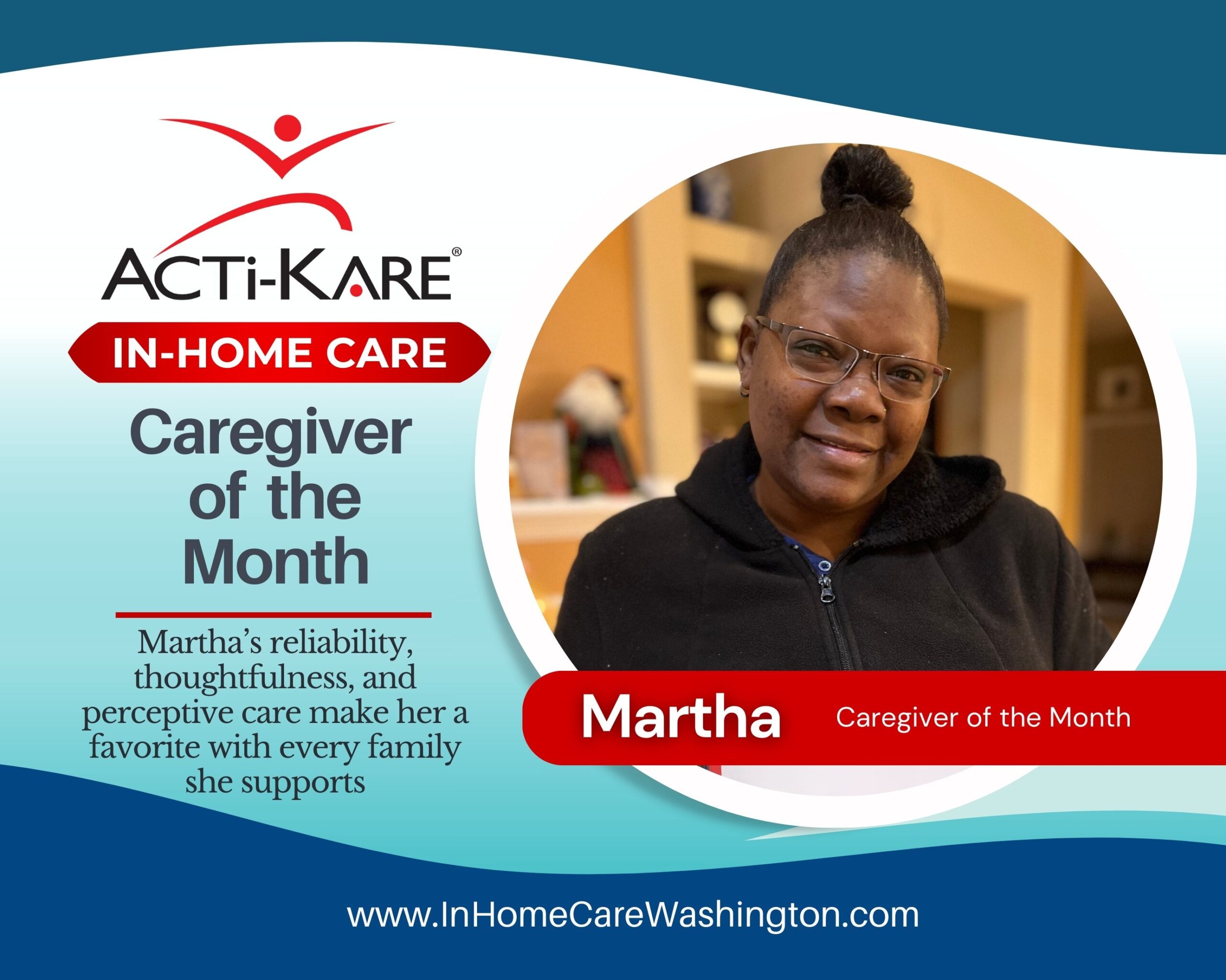 Martha Martha, December Caregiver of the Month at Acti-Kare Responsive In-Home Care, recognized for her reliable, thoughtful, and perceptive caregiving